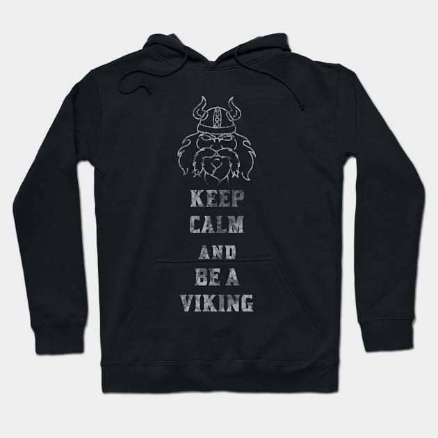 Wikinger Keep Calm Bart Helm Hoodie by Wikstroem